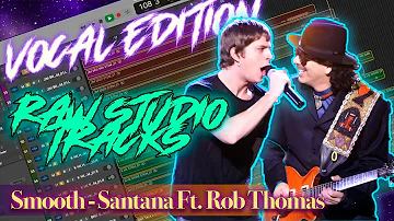 Smooth - VOCAL MULTI-TRACK REACTION - Santana Ft. Rob Thomas