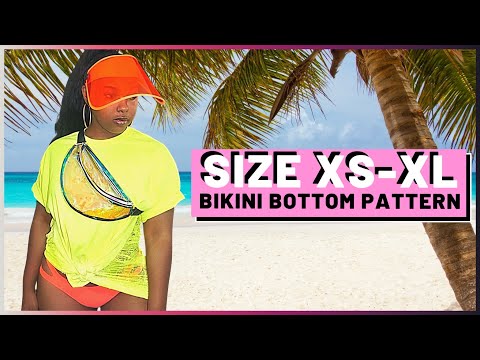 HOW TO SIZE TRIANGLE BIKINI BOTTOMS FROM SIZE XS-XL