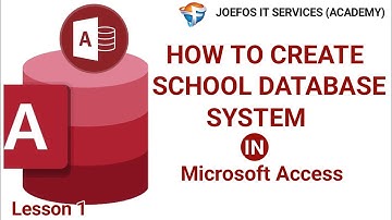 "HOW TO CREATE A SCHOOL DATABASE SYSTEM IN MS ACCESS | Lesson 1 For Beginners"