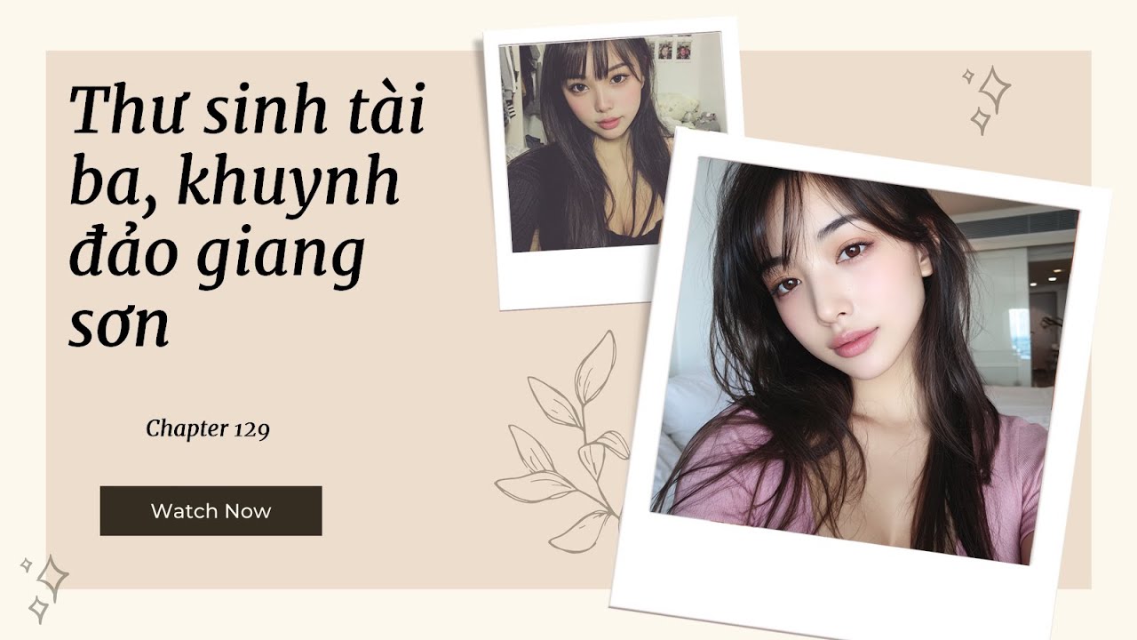 [Truyện Audio] P129: Thiếu niên ẩn mình thay đổi cục diện thương trường