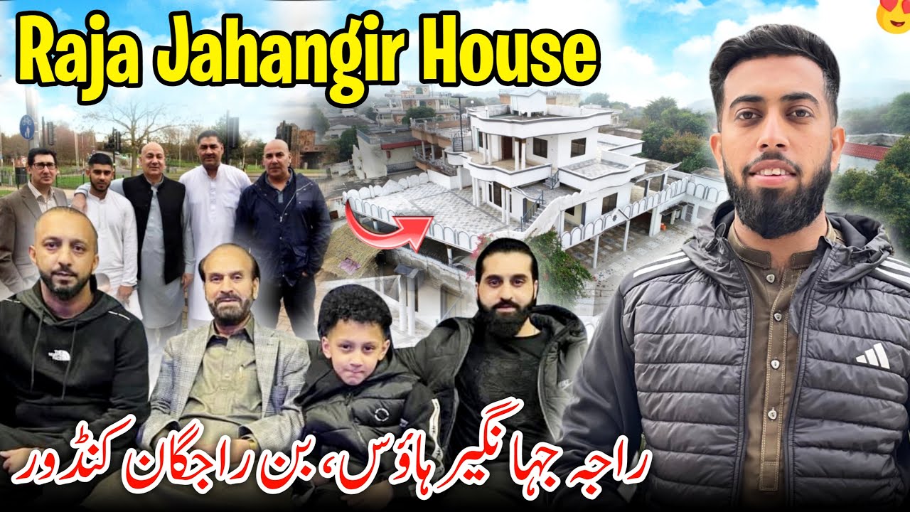 Raja Jahangir House ( Full Tour ) 😍 History Of Ban Rajhgan & Kandore Dadyal || Family Vlog 