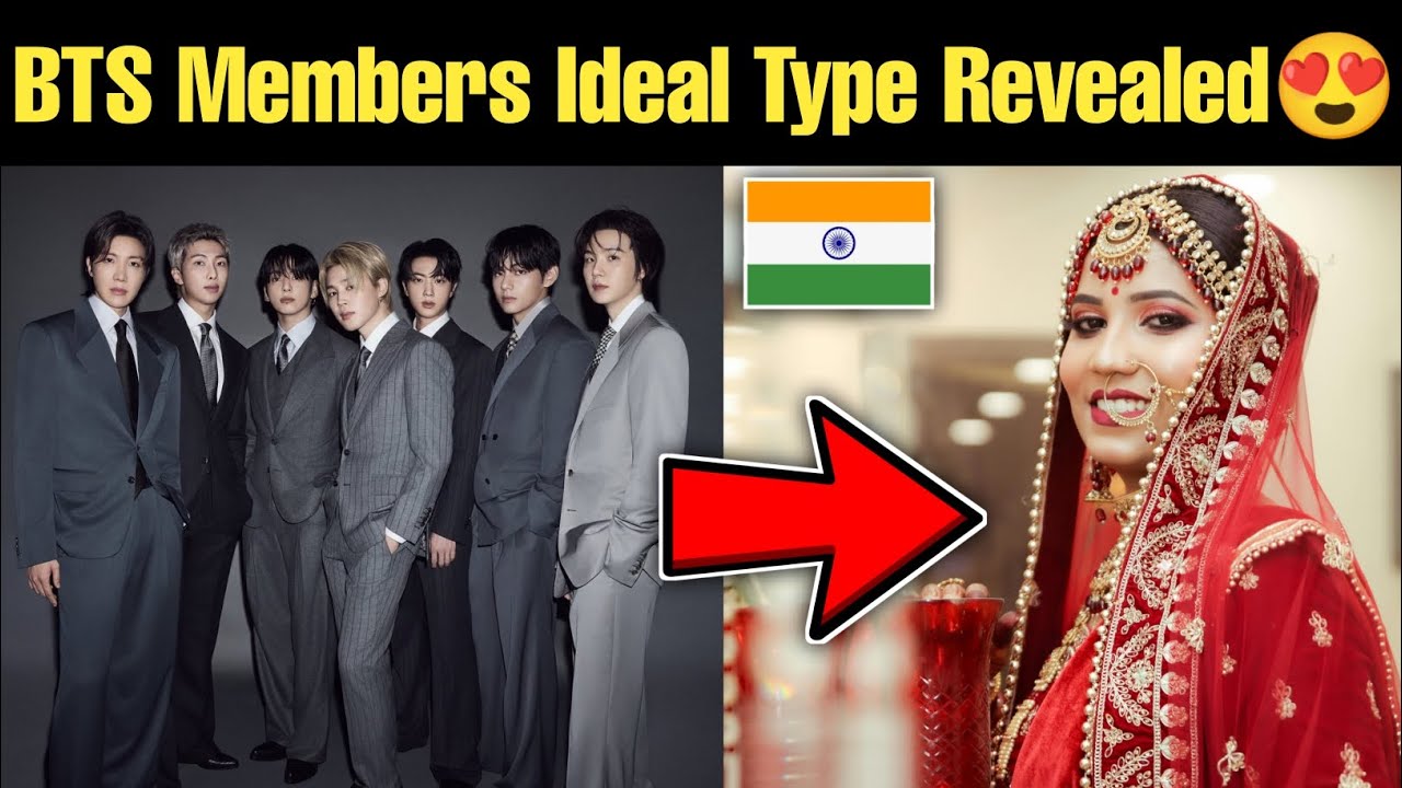 BTS Members Ideal Type Revealed 😍 BTS Members Love Life & Marriage 2026
