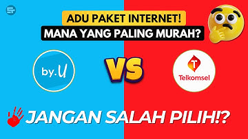 ADU MURAH‼️ By.U vs Telkomsel, Siapa Lebih Worth It Buat Internetan?