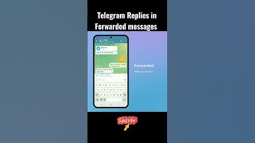Telegram Replies in Forwarded Messages.