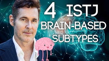 4 ISTJ Subtypes: Neuroscience Explained by Dario Nardi (Dominant Creative Normalizing Harmonizing)