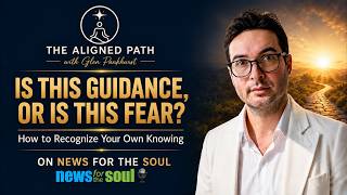 EPISODE 5: Is This Guidance, or Is This Fear - How to Recognize Your Own Knowing