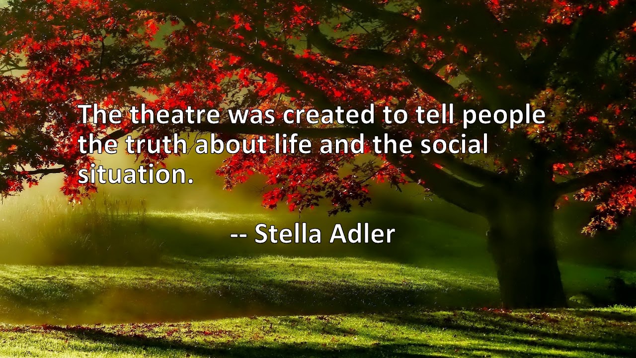 4 Quotes About Theatre - YouTube