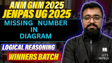 Missing Number in Diagram | ANM GNM 2025 Logical Reasoning | JENPAS UG 2025 Logical Reasoning |