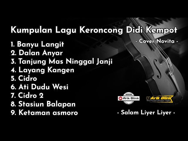 KUMPULAN LAGU KERONCONG DIDI KEMPOT TERBARU 2023 SPESIAL BANYU LANGIT || COVER NOVITA class=