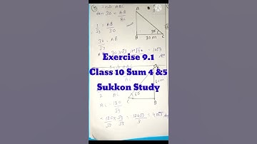 Ex. 9.1 class 10 Sum 4 &5 #ncertmathsukkonstudy #sukkonstudymathclass10trigonmetry #sukkonstudy