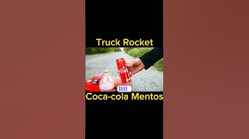Thumbnail of Truck Rocket Coca-cola Vs Mentos