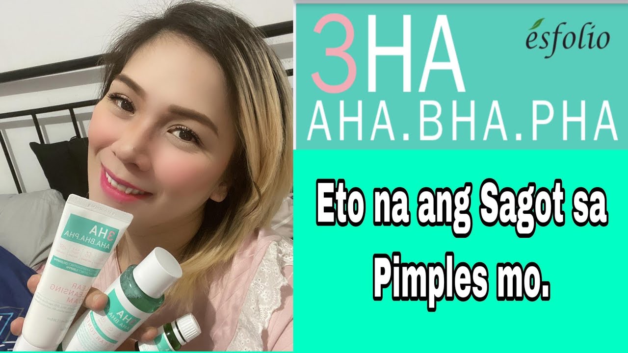 ESFOLIO 3HA AHA.BHA.PHA REVIEW! SAGOT SA MGA PIMPLES NIYO SUPER MURA