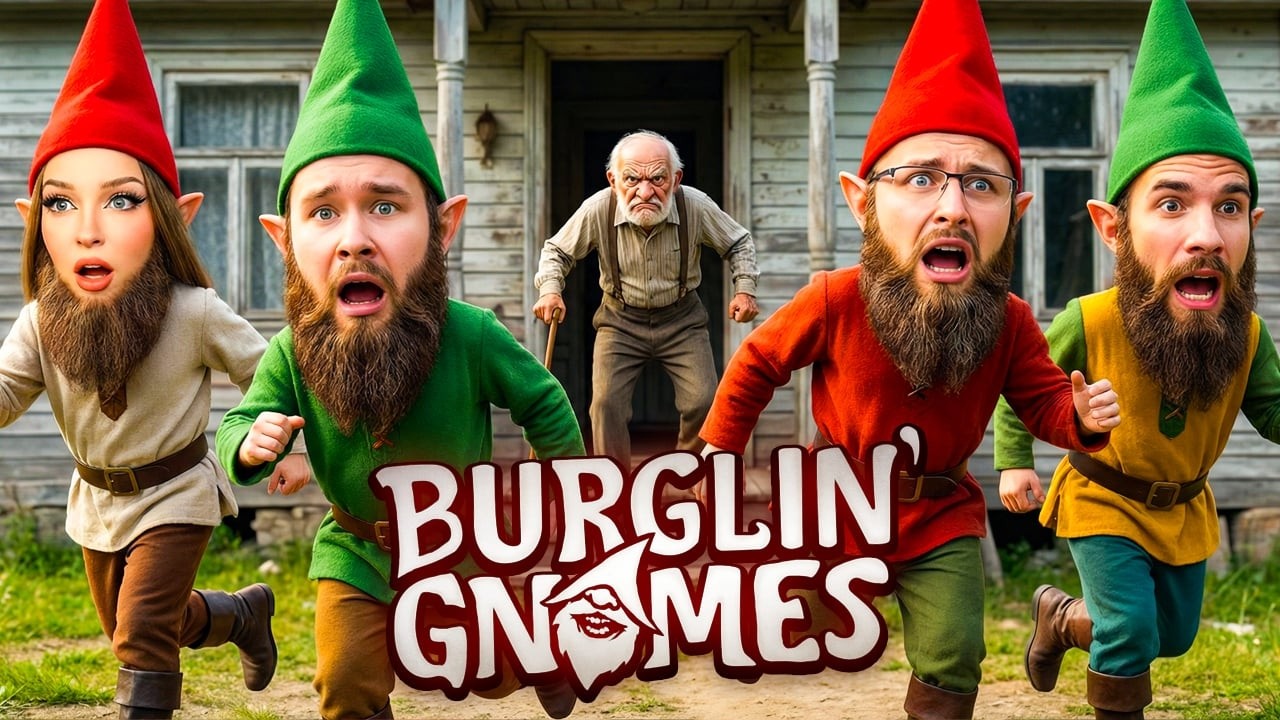 KRADLIŚMY CO POPADNIE! - BURGLIN' GNOMES Z EKIPĄ