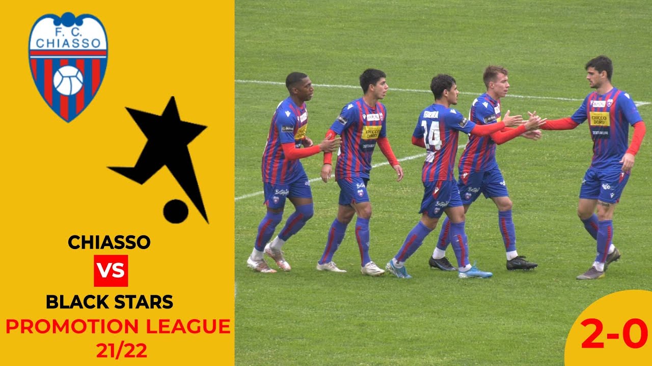 Chiasso VS Black Stars (Promotion League 21/22)