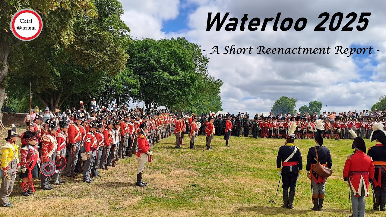 Ватерлоо 2025 — Краткий отчет о реконструкции битвы при Ватерлоо.