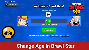 How To Change Age in Brawl Stars - Tutorial 2025