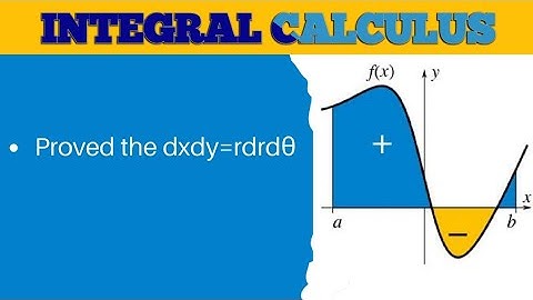 Why dxdy=rdrdθ ??||Proof||For B Sc. & Engineering||Double Integral||Explained In Hindi.