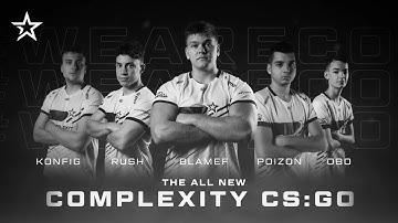 Complexity Gaming CS:GO Full Roster Reveal - The NEW Complexity Has Arrived!