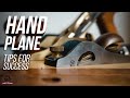 11 hand plane tips that will transform your woodworking