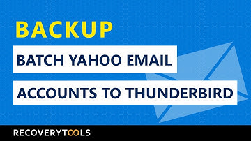 Yahoo Mail Tutorial – How to Backup Batch Yahoo email accounts to Thunderbird Mail ?