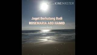 Download Lagu ROSEMARIA ABD HAMID Joget Berhutang Budi MP3
