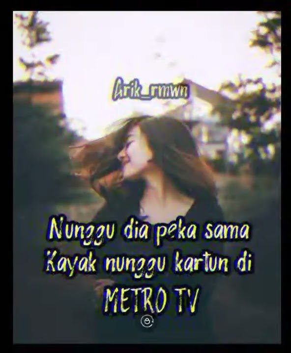 Story wa nunggu dia peka