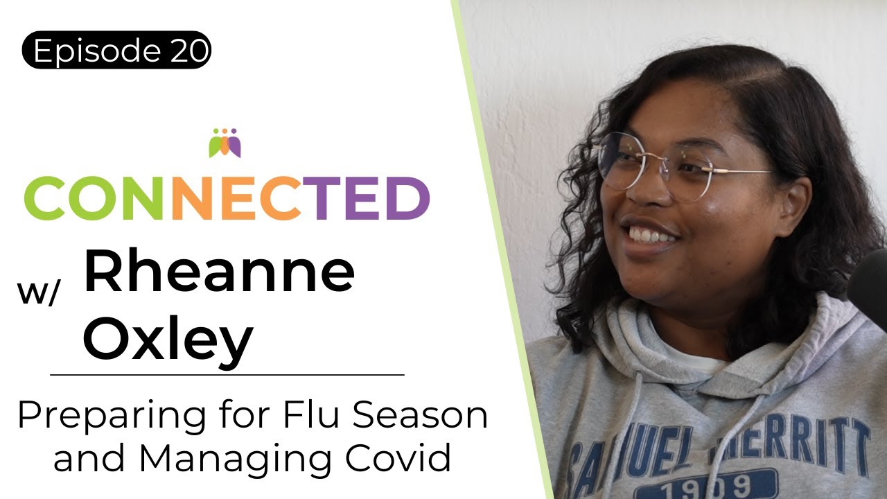 Preparing for Flu Season and Managing Covid w/ Rheanne Oxley ...