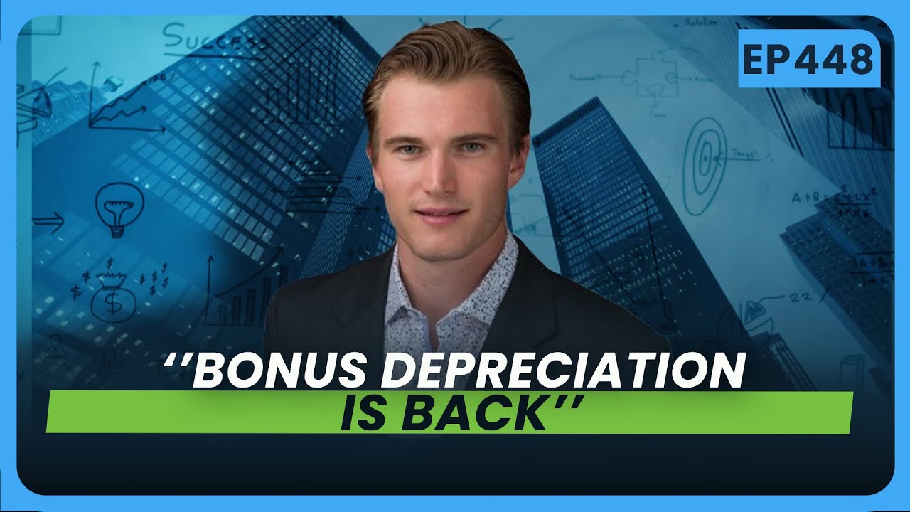 EP 448 - What the Big Beautiful Bill Means for Real Estate Investors w ...