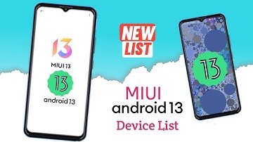New List MIUI Android 13 Update Device List Xiaomi, Redmi, Poco Mi | Android 13 Update ⚡⚡