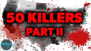 50 Serial Killers in 50 States of America | Part 2