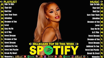 ARIANA GRANDE,The Weeknd, Bruno Mars, Maroon 5,Dua Lipa, Rihanna - Billboard Top 50 This Week