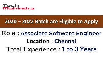 Tech Mahindra hiring Associate Software Engineer Role I 2020 - 2022 I Batch are Eligible to Apply