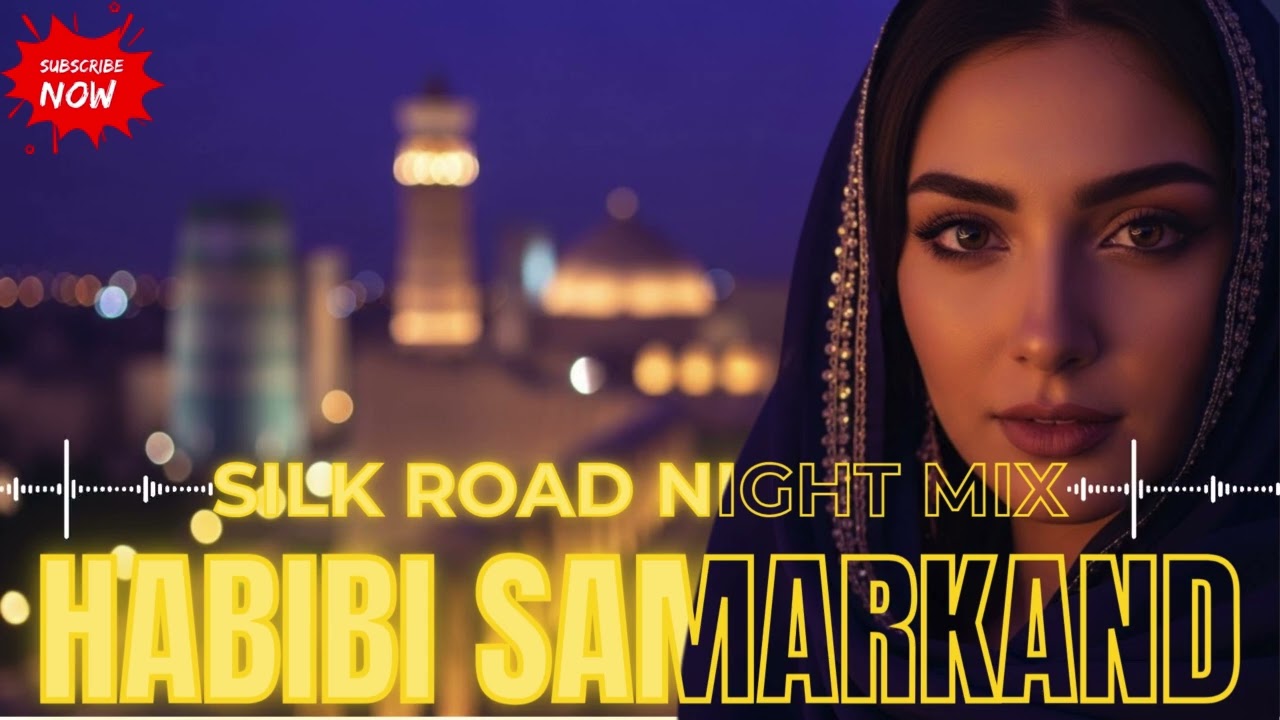 🌌 Habibi Samarkand 2025 (حبيبي سمرقند) | Arabic Ethnic Deep House Journey 🎧🔥