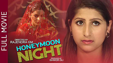 HONEYMOON NIGHT - New Nepali Full Movie 2020 | Naresh B.K | Binita Ghimire