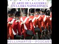 EL ARTE DE LA GUERRA EN LA ERA NAPOLEÓNICA *David Canorea*