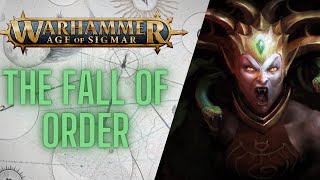 Age of Sigmar Lore: The fall of Order (Broken Realms)