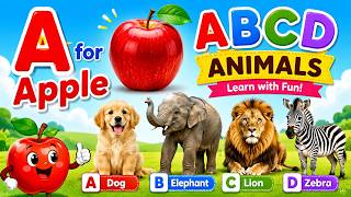 A for Apple ABCD Animal Names for Kids l Fun Alphabet Learning Video