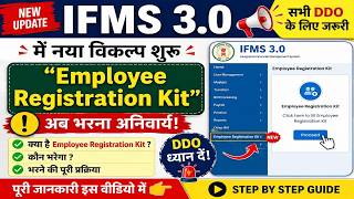🚨 IFMS 3.0 Important Update | Employee Registration Kit eSign | All DDO Must Watch #ifms3_0