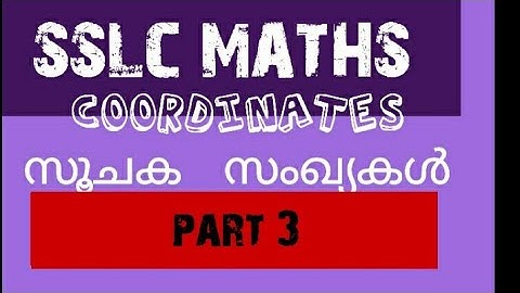 sslc maths|| chapter 6|| coordinates|| part 3