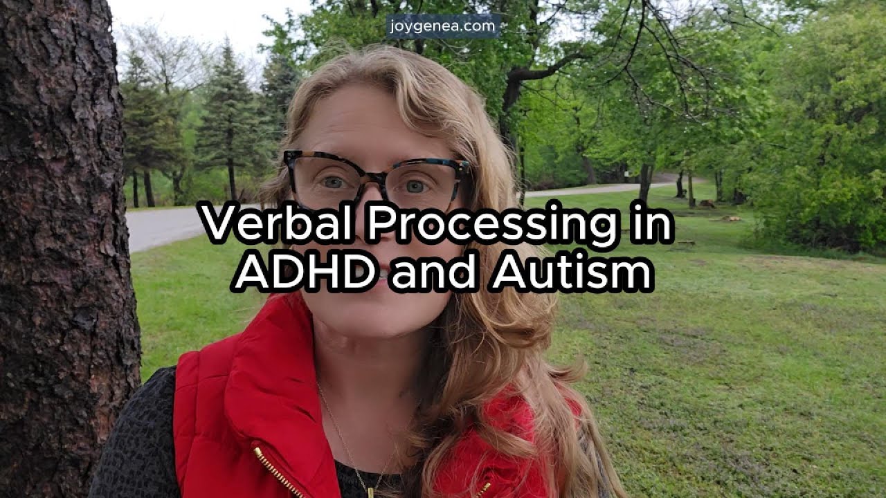 Verbal Processing in ADHD and Autism - YouTube