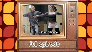 Ebert & Roeper Review - World Trade Center, Step Up, Scoop, Half Nelson, 2006
