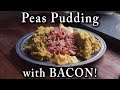 Delicious and Hearty Winter Food Storage - Peas Pudding 200 Years Old