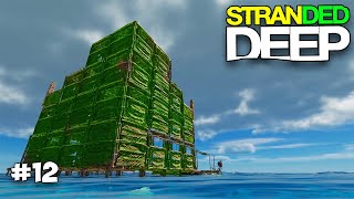 СТРОИМ МНОГОЭТАЖНЫЙ ДОМ - ВЫЖИВАНИЕ - Stranded Deep #12