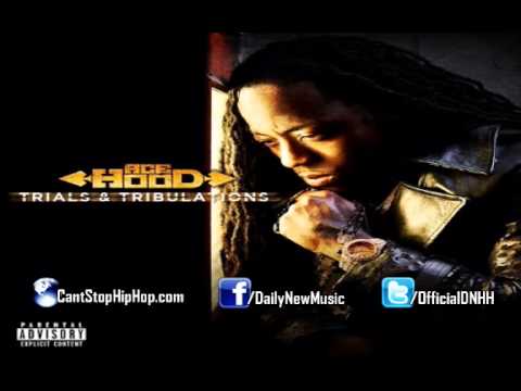 Ace Hood - Before To Rollie (Feat. Meek Mill) (Trials & Tribulations)