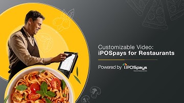 Customizable Video: iPOSpays for Restaurants