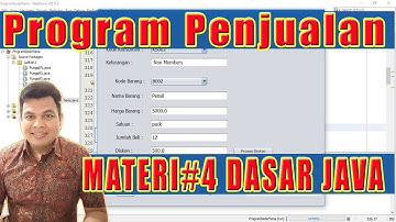 MATERI #4 CONTOH PROGRAM PENJUALAN BARANG JAVA NETBEANS
