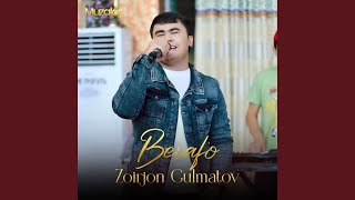 Bevafo - Zoirjon Gulmatov