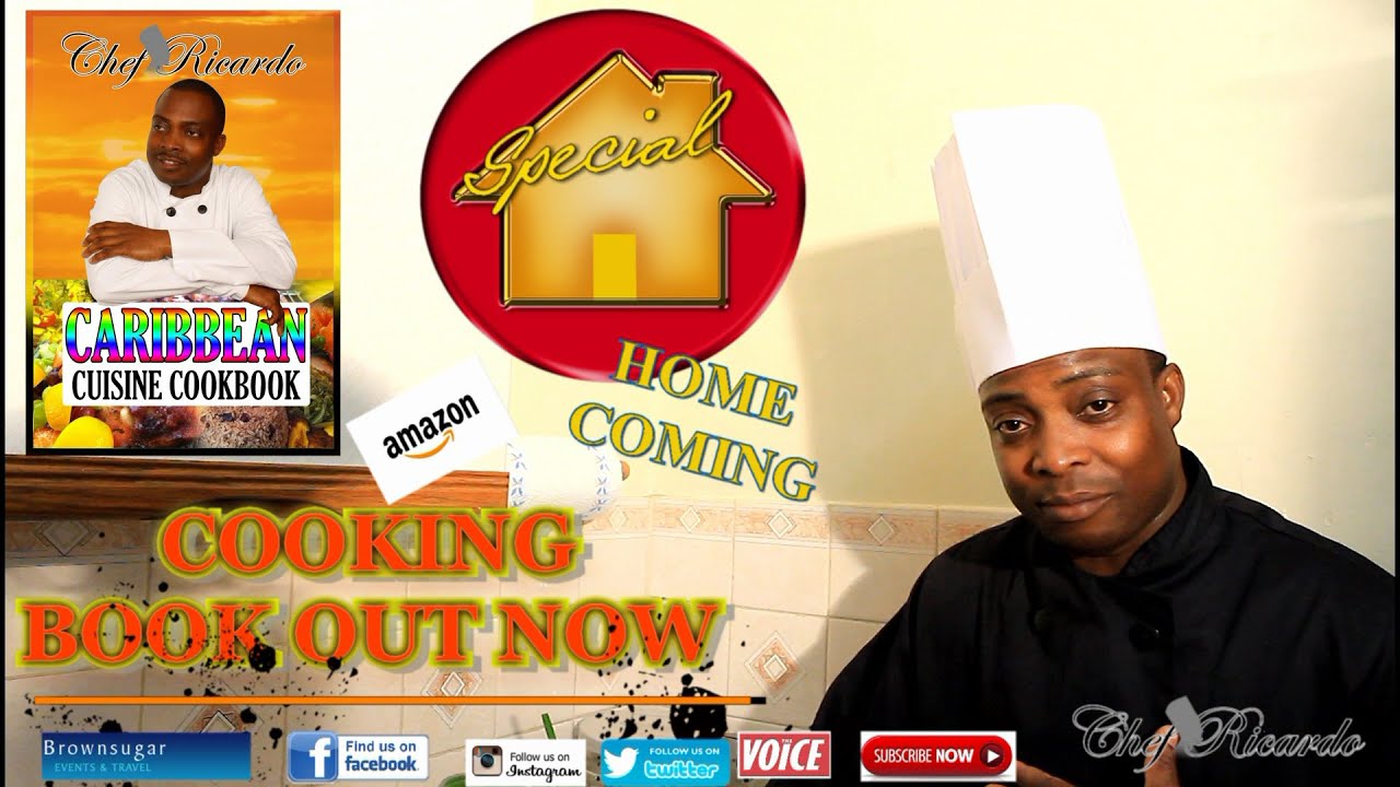 Available Now Caribbean-Cuisine-Cookbook | Chef Ricardo Cooking
