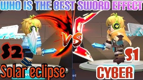 S2 Solar eclipse Vs S1 Cyber who is better sword effect