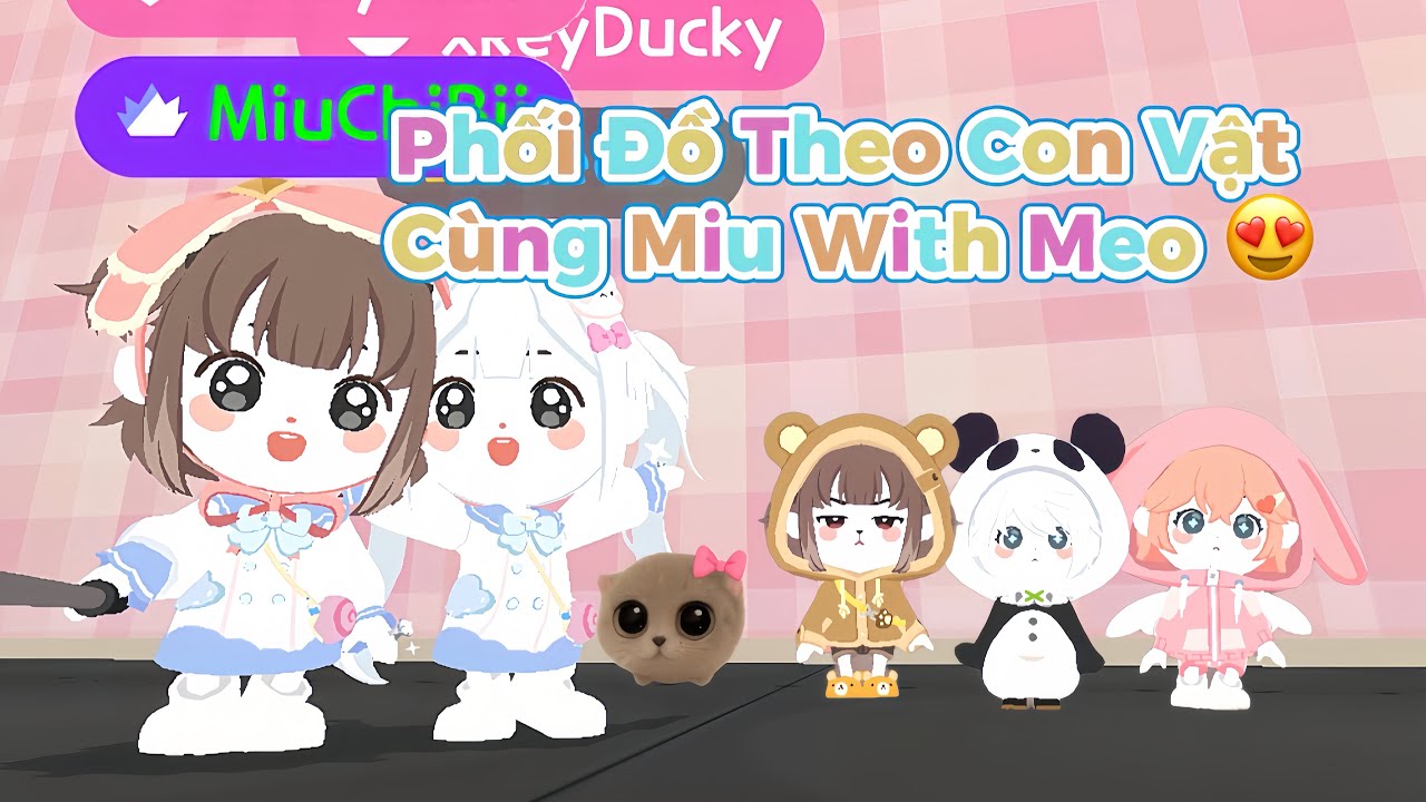 PLAY TOGETHER || Phối Đồ Theo Con Vật Cùng Miu With 